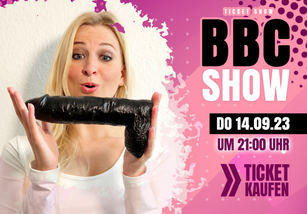 Geile BBC Ticketshow